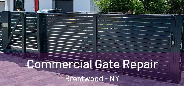 Commercial Gate Repair Brentwood - NY