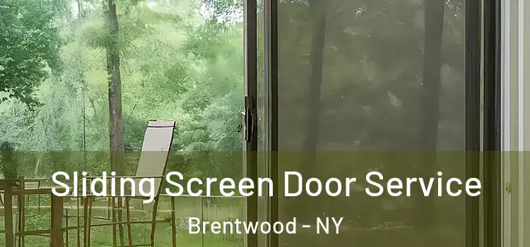 Sliding Screen Door Service Brentwood - NY
